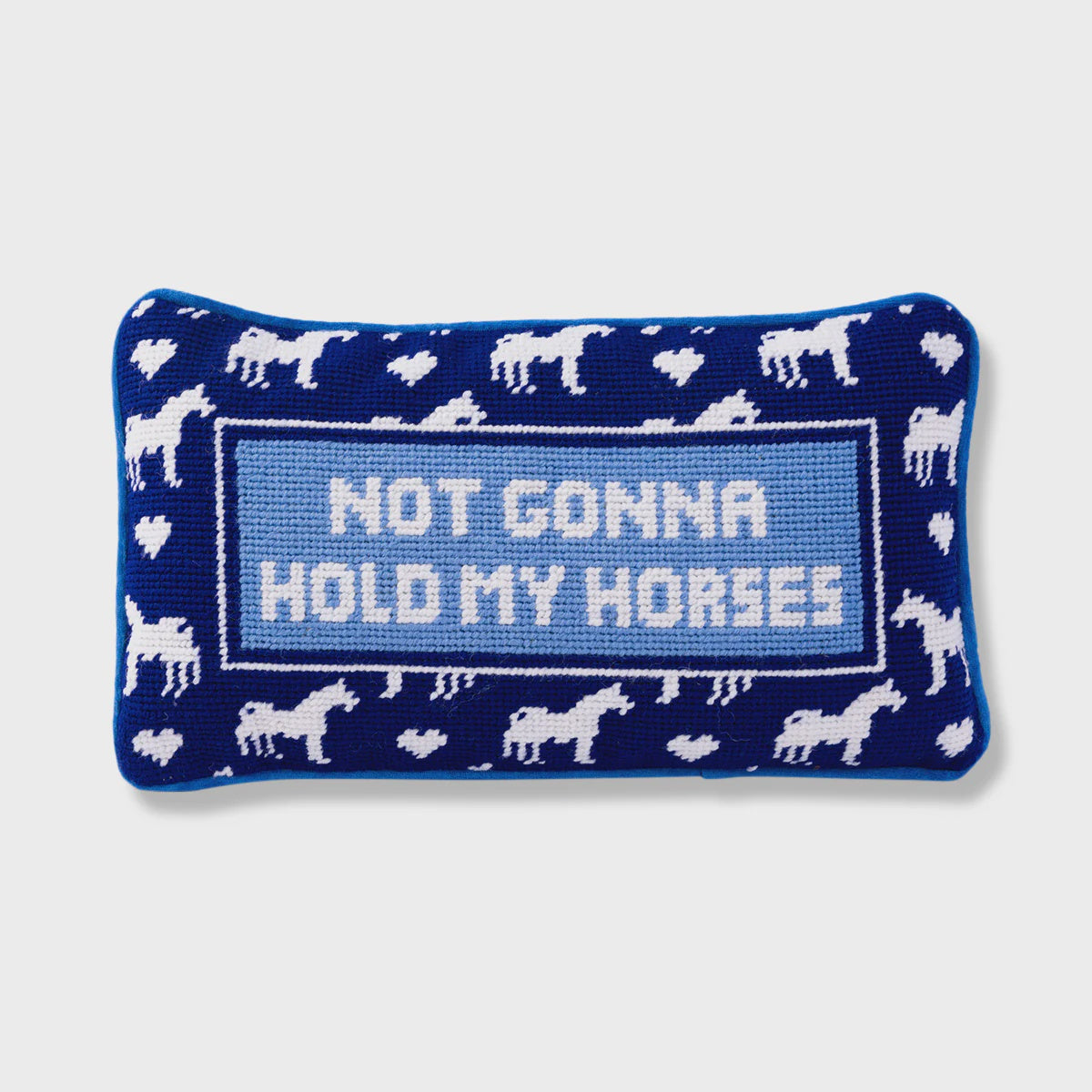 HOLD MY HORSES NEEDLEPOINT PILLOW