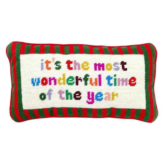 MOST WONDERFUL TIME NEEDLEPOINT PILLOW